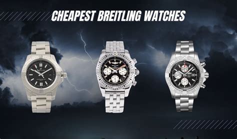 what is the cheapest breitling|breitling watches official site.